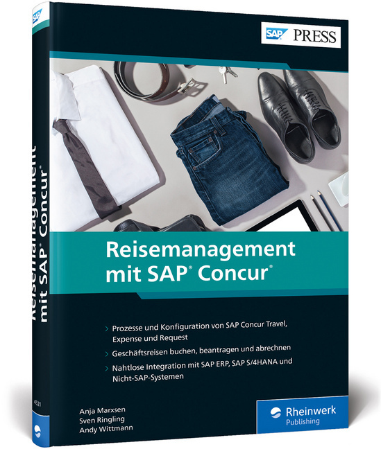 Cover: 9783836245210 | Reisemanagement mit SAP Concur | Anja Marxsen (u. a.) | Buch | 354 S.