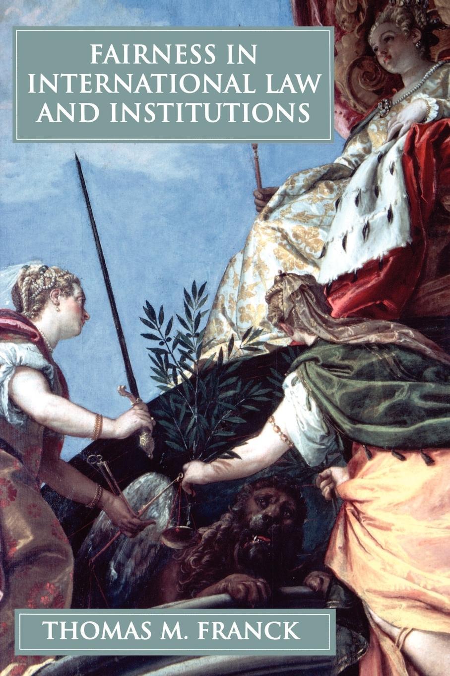 Cover: 9780198267850 | Fairness in International Law and Institutions | Thomas Franck | Buch