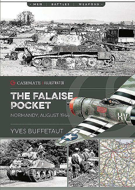 Cover: 9781612007274 | The Falaise Pocket: Normandy, August 1944 | Yves Buffetaut | Buch