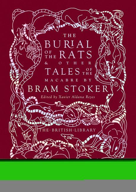 Cover: 9780712354448 | The Burial of the Rats | And Other Tales of the Macabre by Bram Stoker