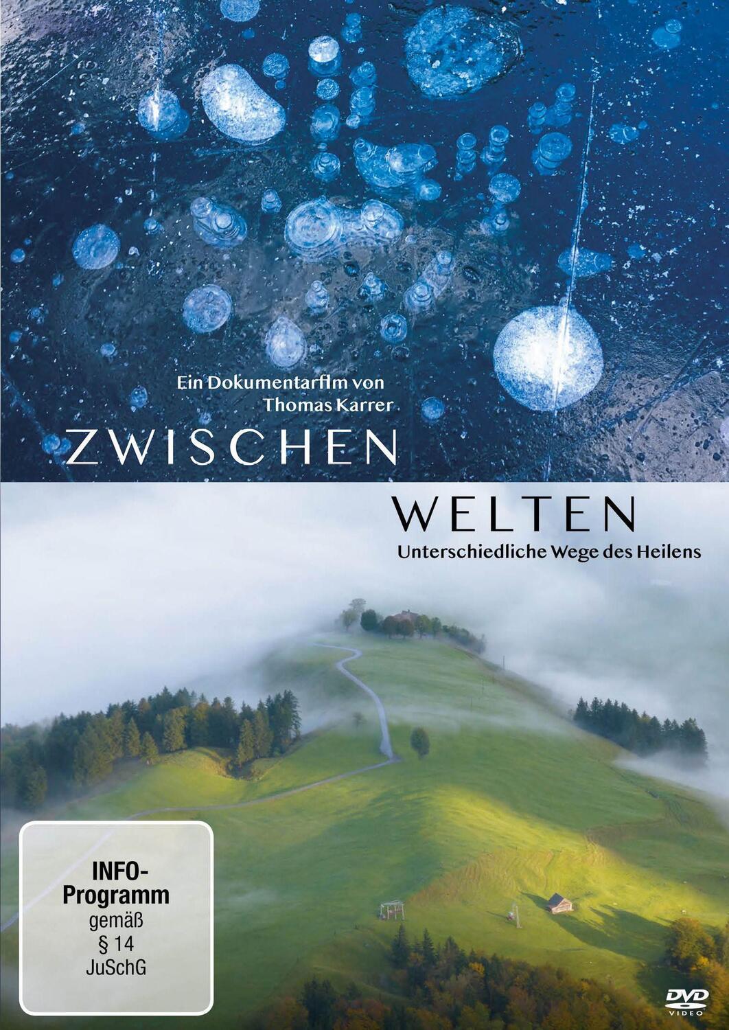 Cover: 4006448771027 | Zwischenwelten - Unterschiedliche Wege des Heilens | Thomas Karrer