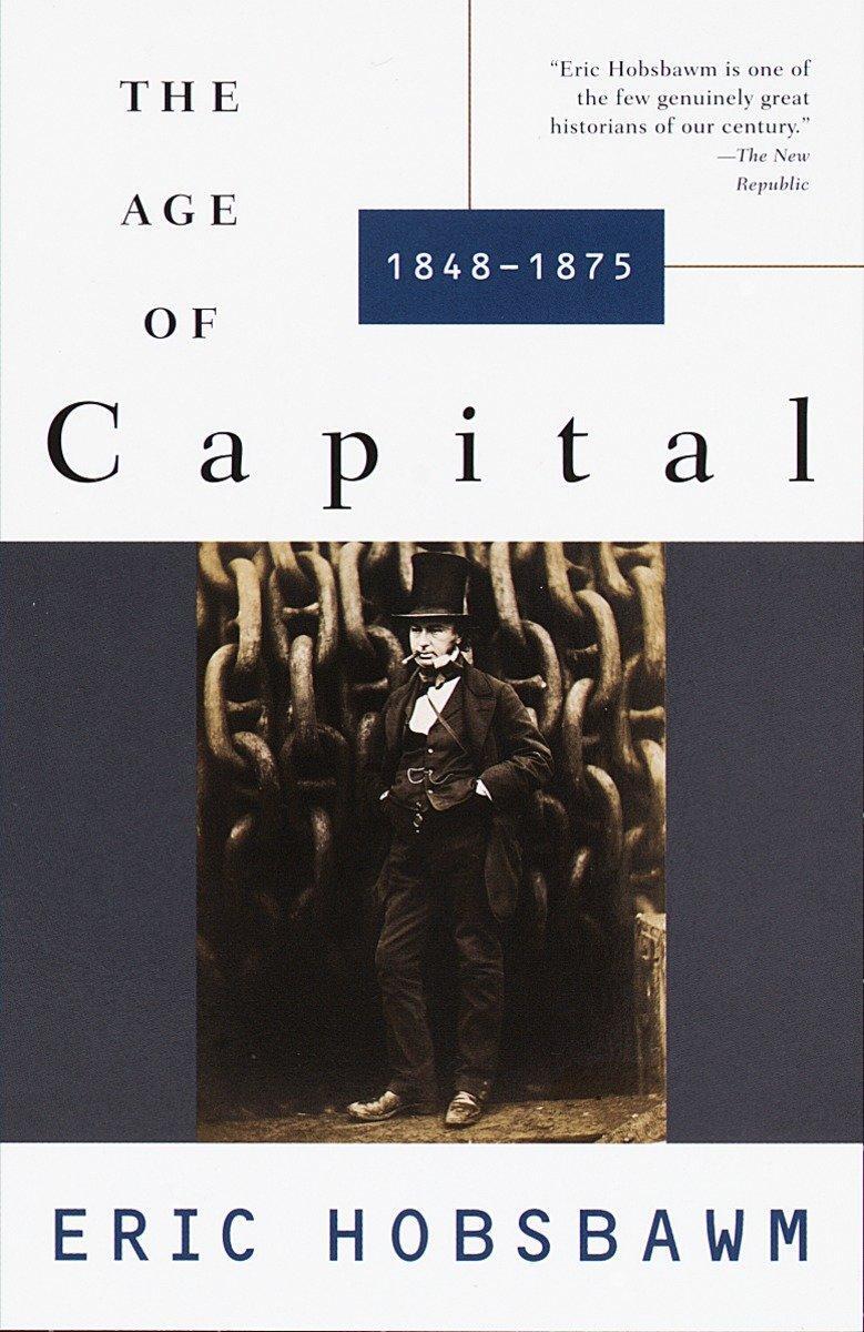 Cover: 9780679772545 | The Age of Capital | 1848-1875 | Eric Hobsbawm | Taschenbuch | 1996