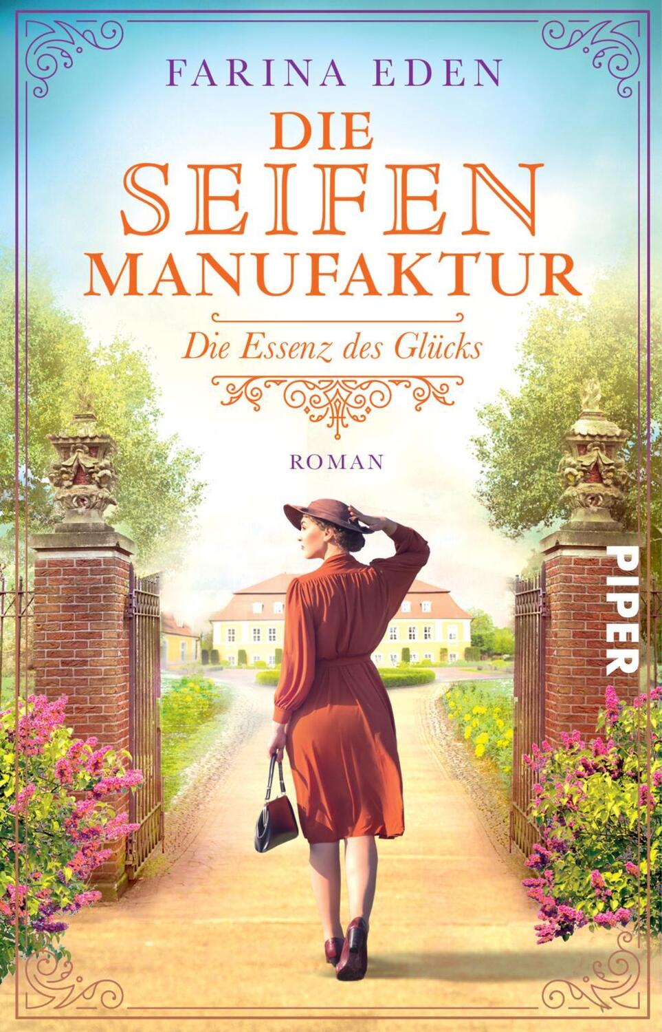 Cover: 9783492317337 | Die Seifenmanufaktur - Die Essenz des Glücks | Farina Eden | Buch