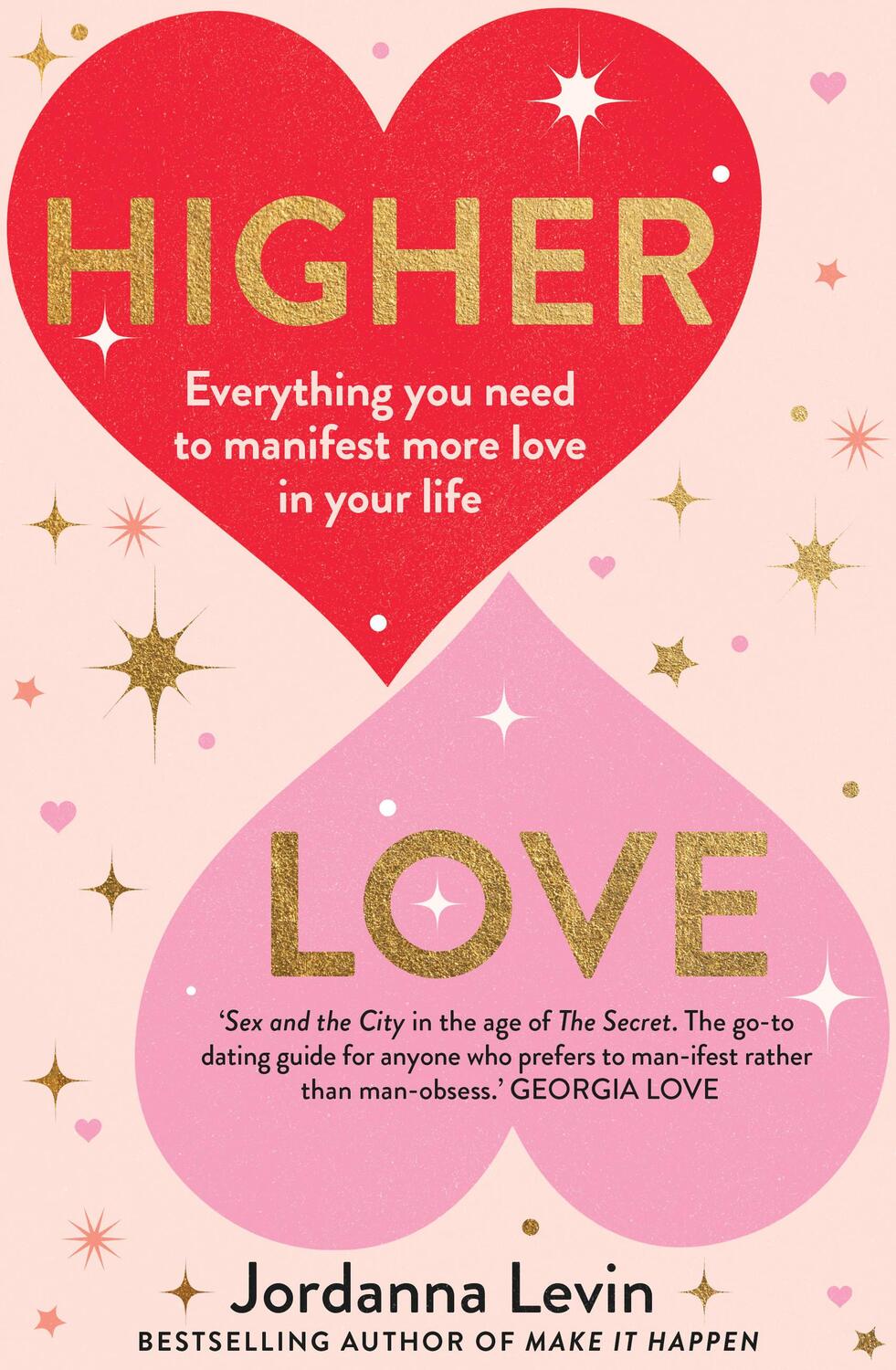 Cover: 9781911632788 | Higher Love | Everything you need to manifest more love in your life