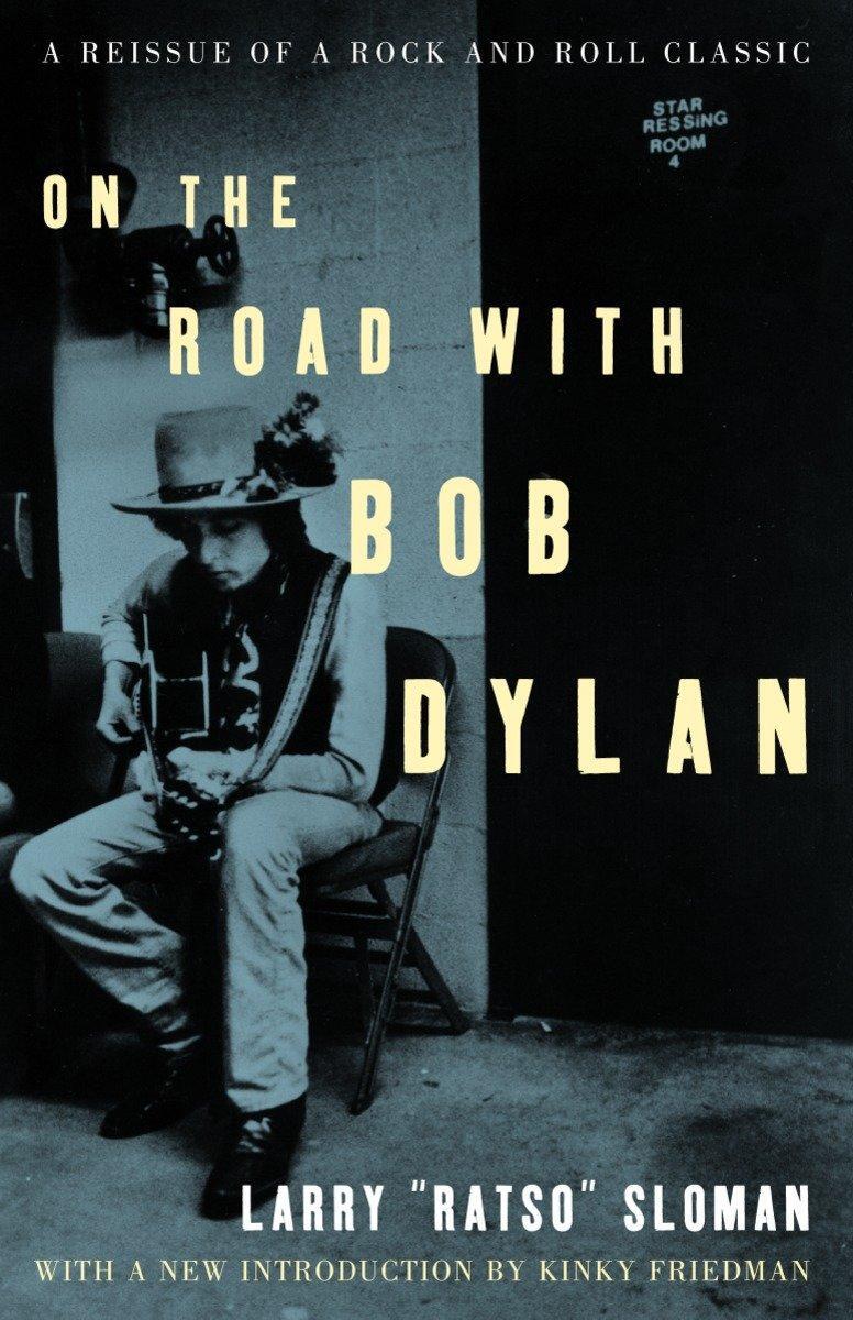 Cover: 9781400045969 | On the Road with Bob Dylan | Larry Sloman | Taschenbuch | Englisch