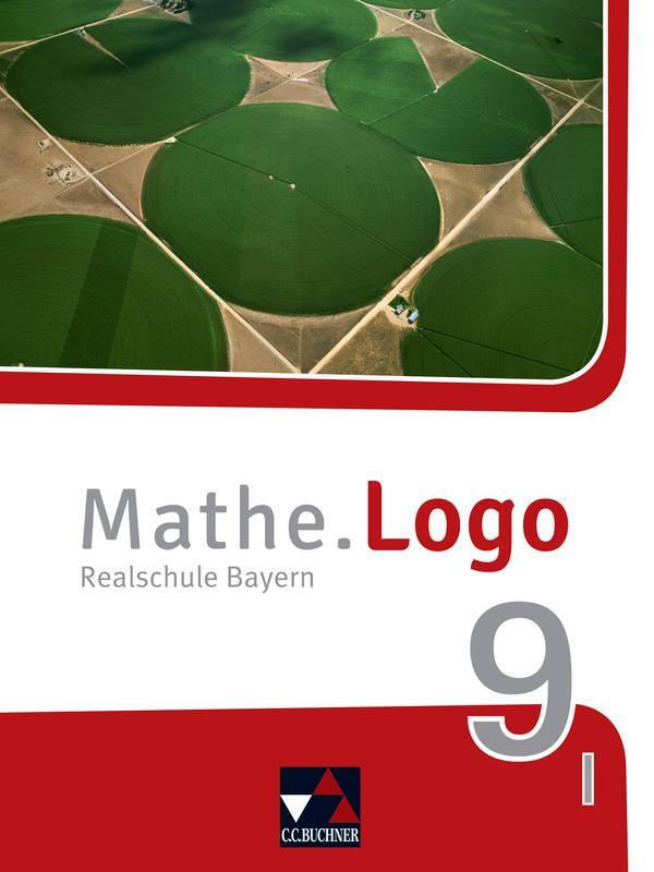Cover: 9783661601090 | Mathe.Logo 9 I neu Bayern Schülerband | Realschule Bayern | Buch