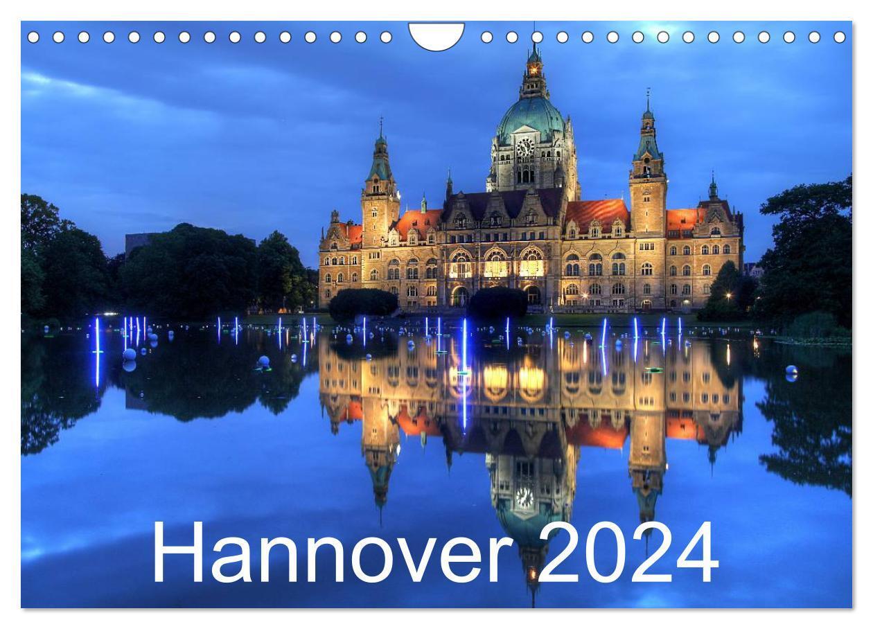 Cover: 9783675904781 | Hannover 2024 (Wandkalender 2024 DIN A4 quer), CALVENDO Monatskalender