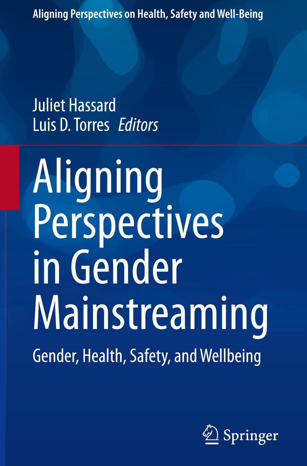 Cover: 9783030532680 | Aligning Perspectives in Gender Mainstreaming | Luis D. Torres (u. a.)