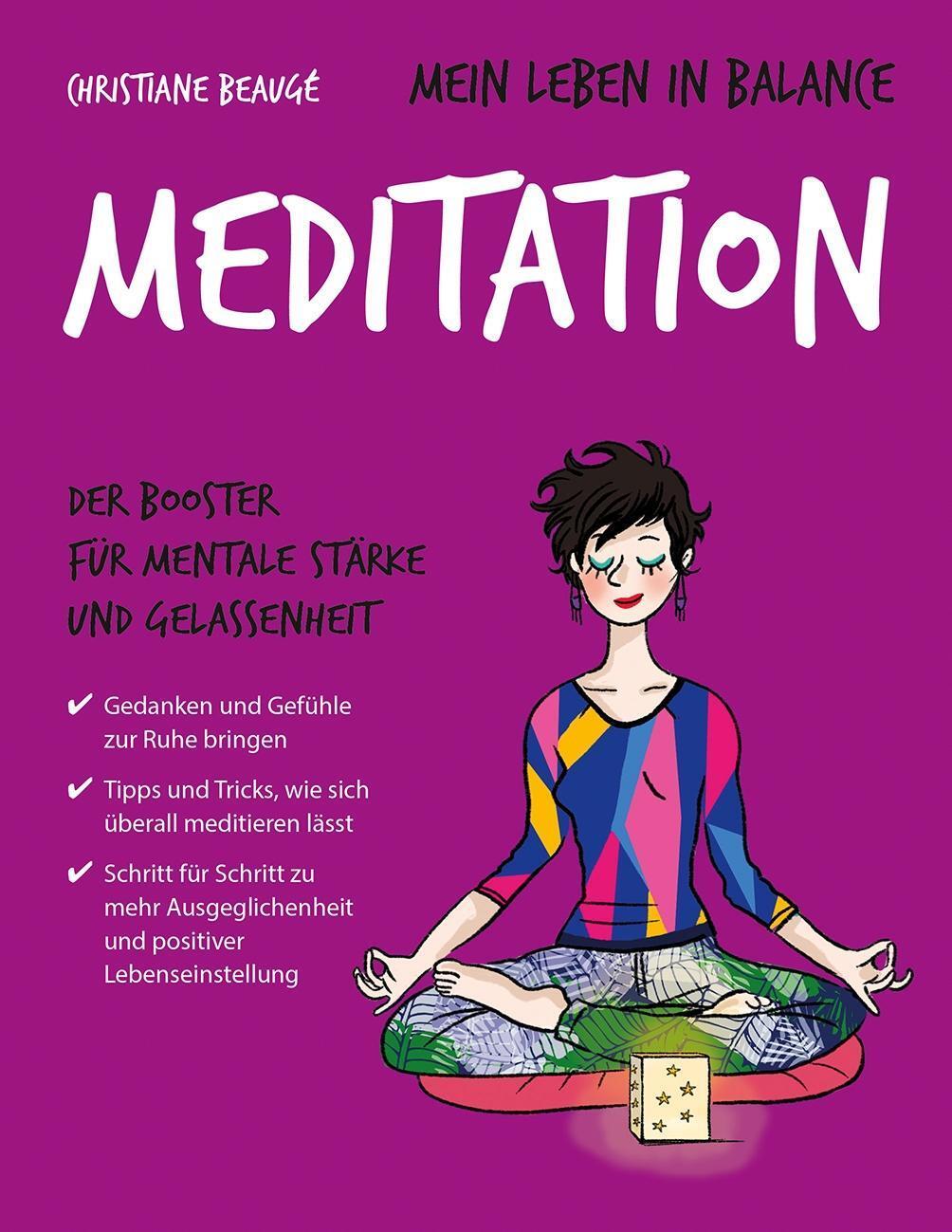 Cover: 9783957360939 | Mein Leben in Balance - Meditation | Christiane Beaugé | Taschenbuch