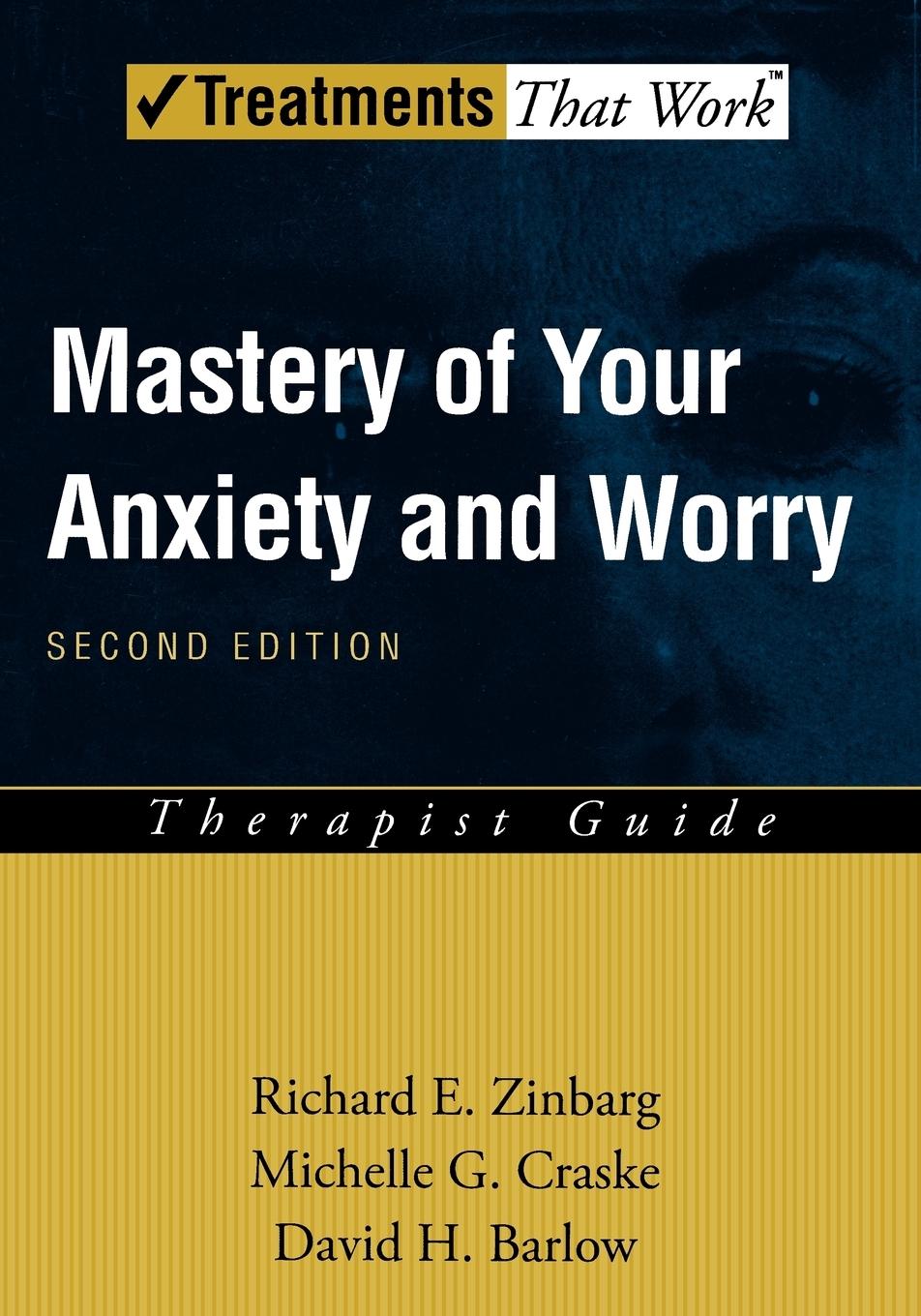 Cover: 9780195300024 | Mastery of Your Anxiety and Worry | Therapist Guide | Zinbarg (u. a.)