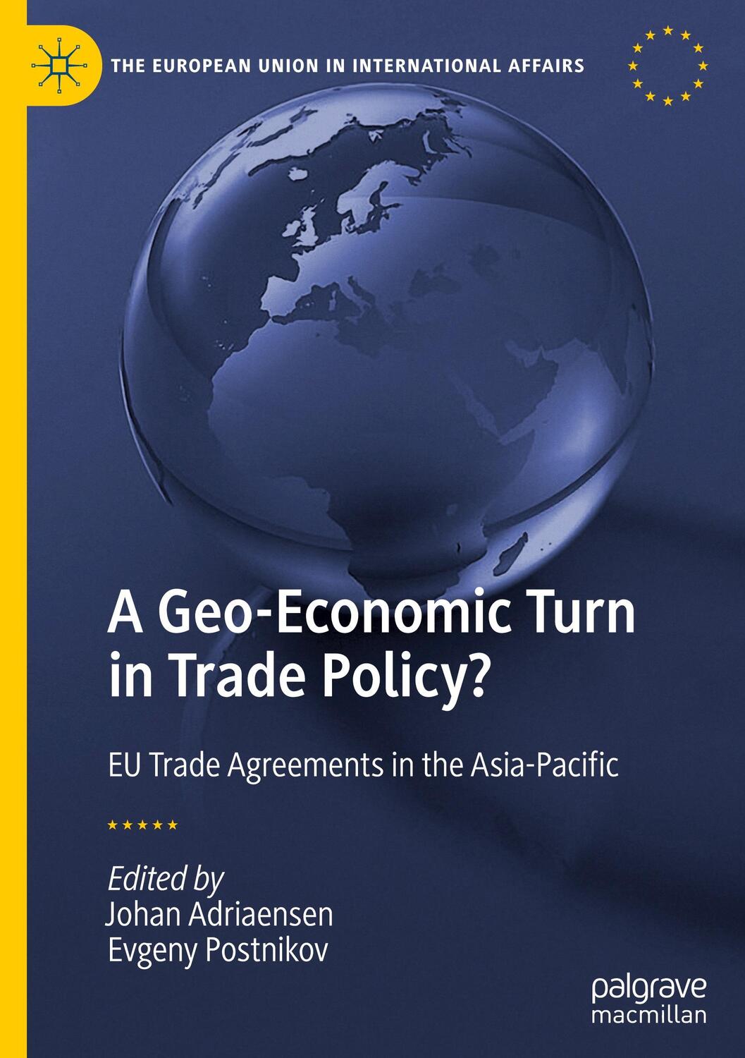 Cover: 9783030812805 | A Geo-Economic Turn in Trade Policy? | Evgeny Postnikov (u. a.) | Buch