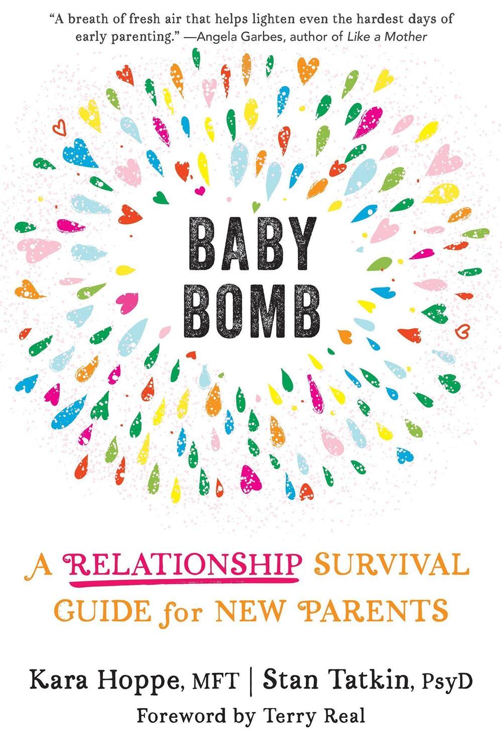 Cover: 9781684037315 | Baby Bomb | A Relationship Survival Guide for New Parents | Buch