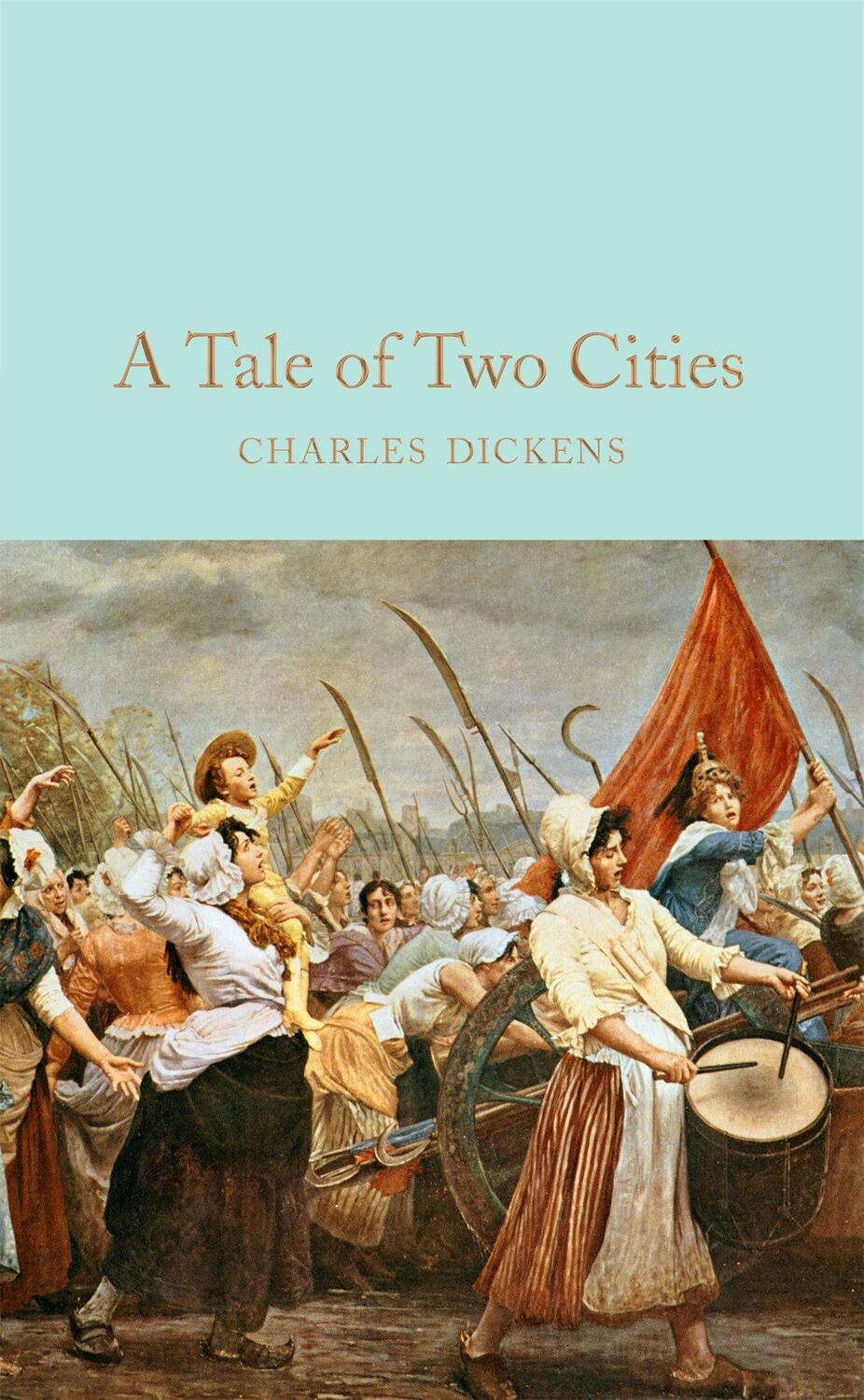 Cover: 9781509825387 | A Tale of Two Cities | Charles Dickens | Buch | With dust jacket