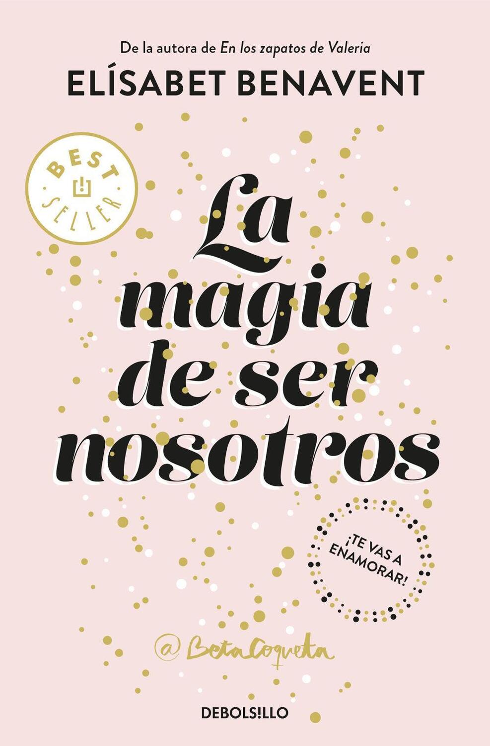 Cover: 9788466343190 | Sofía 2. La magia de ser nosotros | Elísabet Benavent | Taschenbuch