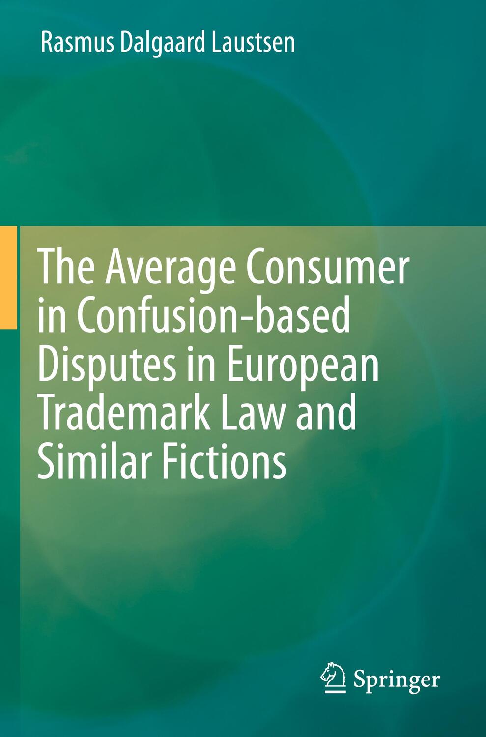 Cover: 9783030263522 | The Average Consumer in Confusion-based Disputes in European...