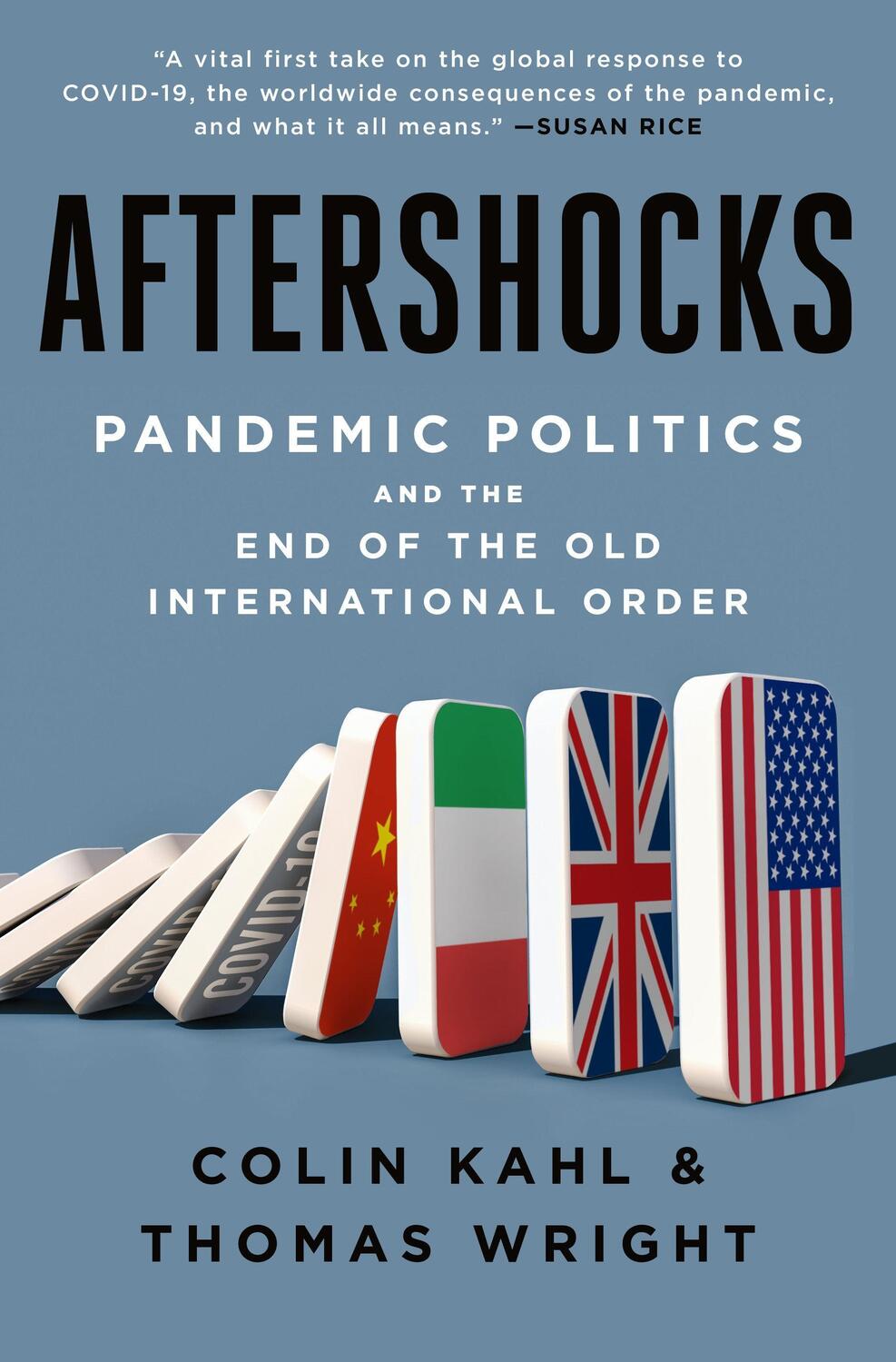 Cover: 9781250275745 | Aftershocks: Pandemic Politics and the End of the Old International...