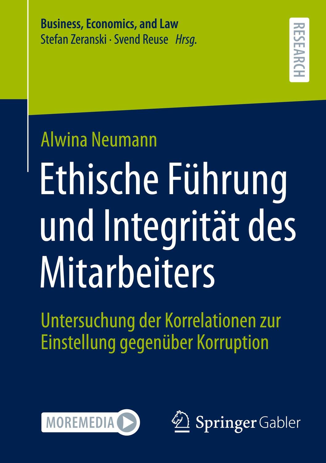 Cover: 9783658380625 | Ethische Führung und Integrität des Mitarbeiters | Alwina Neumann