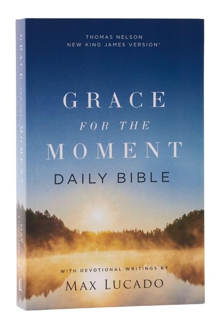 Cover: 9781400335893 | Nkjv, Grace for the Moment Daily Bible, Softcover, Comfort Print