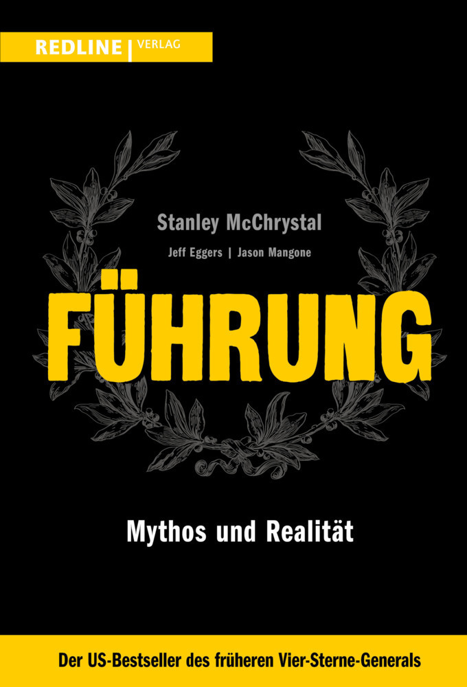 Cover: 9783868818659 | Führung | Mythos und Realität | Stanley Mcchrystal (u. a.) | Buch
