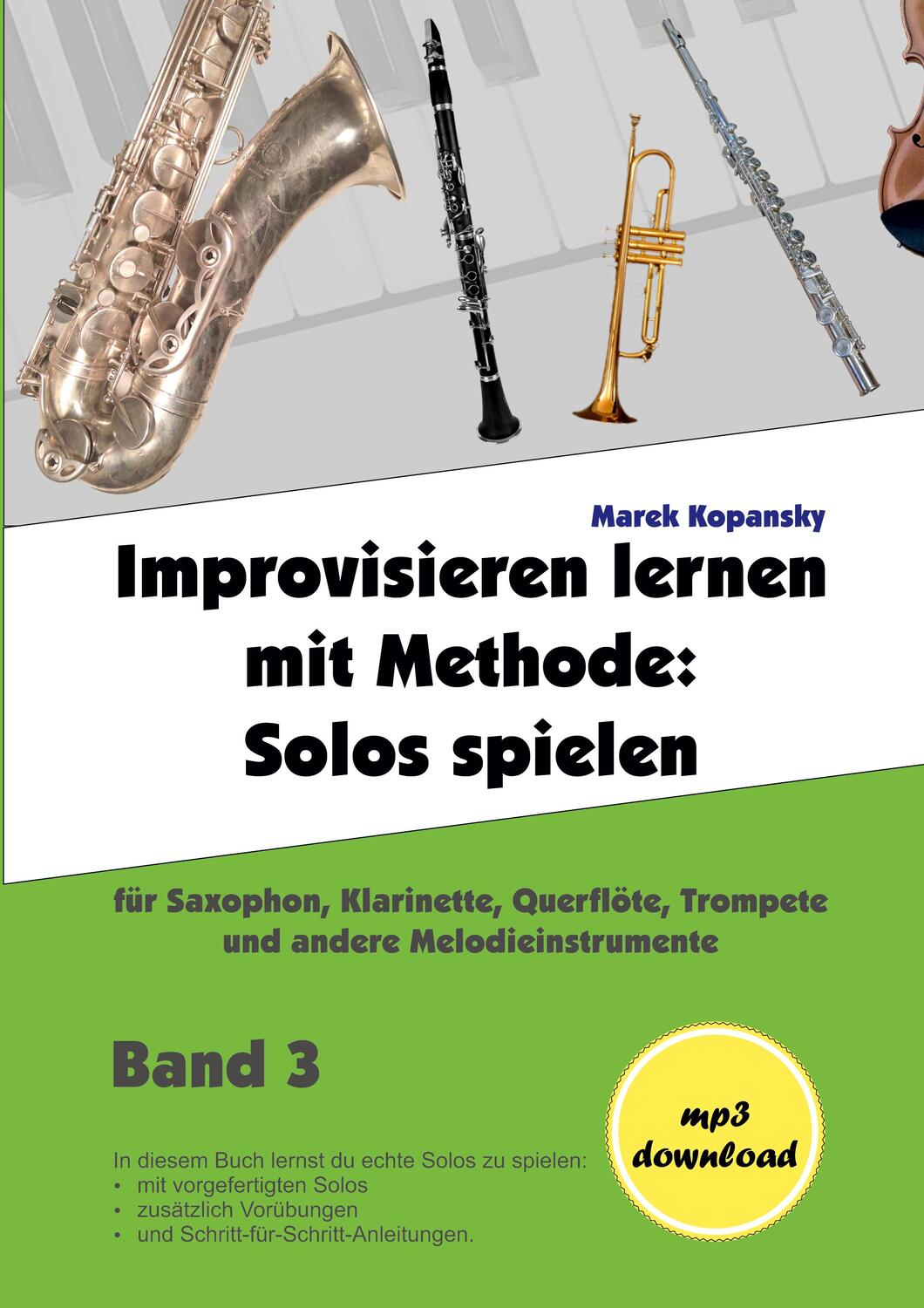 Cover: 9783755753889 | Improvisieren lernen mit Methode / Band 3 | Marek Kopansky | Buch