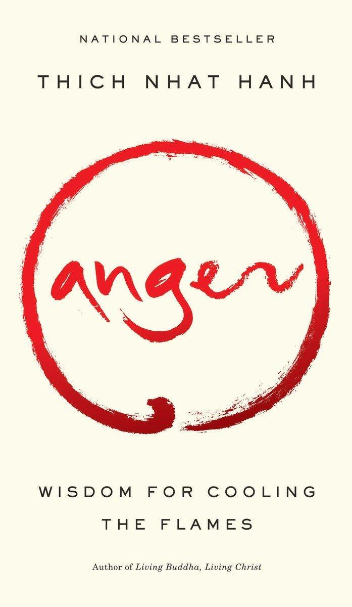 Cover: 9781573229371 | Anger | Wisdom for Cooling the Flames | Thich Nhat Hanh | Taschenbuch