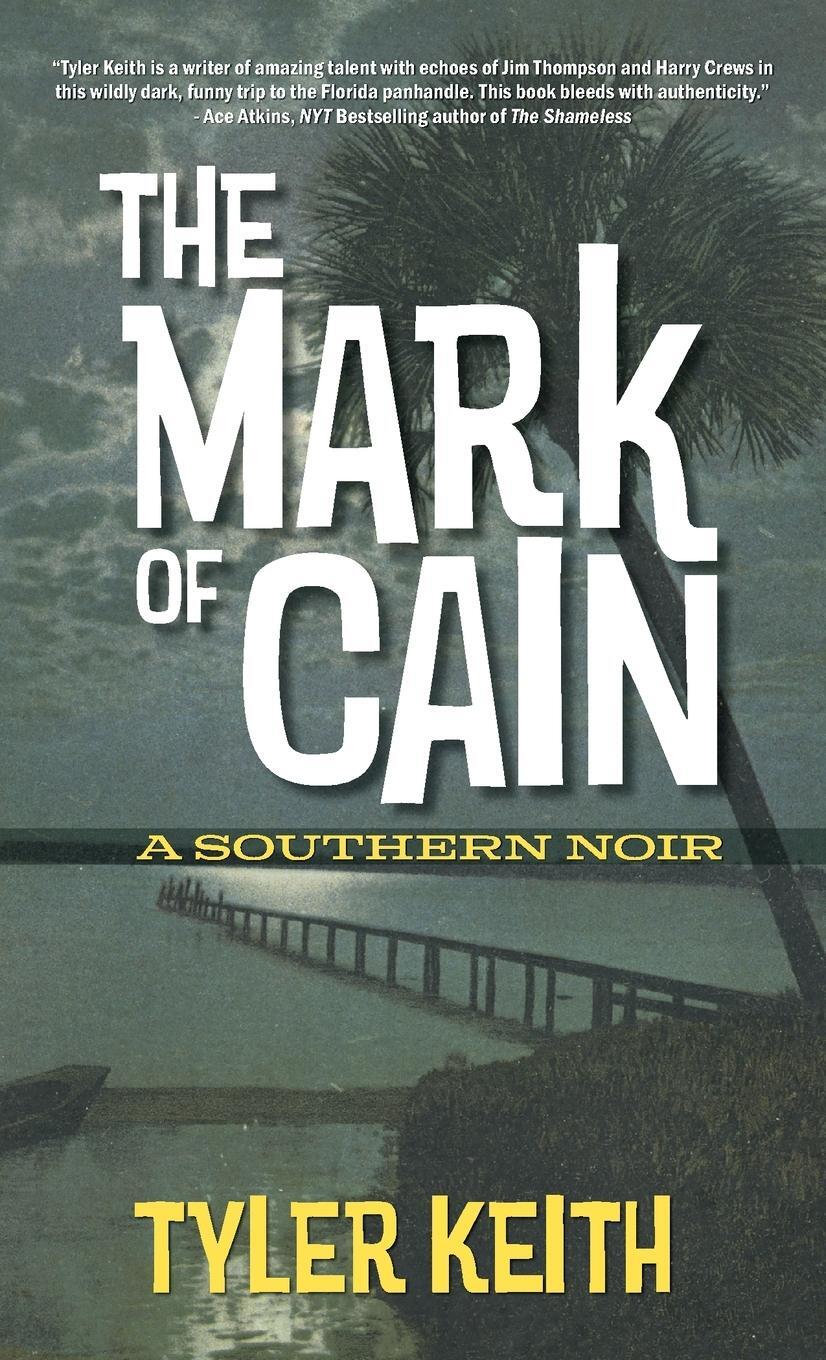 Cover: 9798218070649 | The Mark of Cain | Tyler Keith | Taschenbuch | Paperback | Englisch