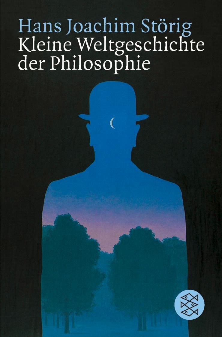 Cover: 9783596144327 | Kleine Weltgeschichte der Philosophie | Hans Joachim Störig | Buch