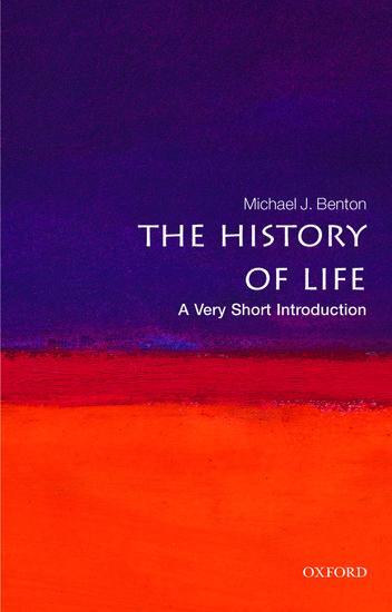 Cover: 9780199226320 | The History of Life: A Very Short Introduction | Michael J Benton