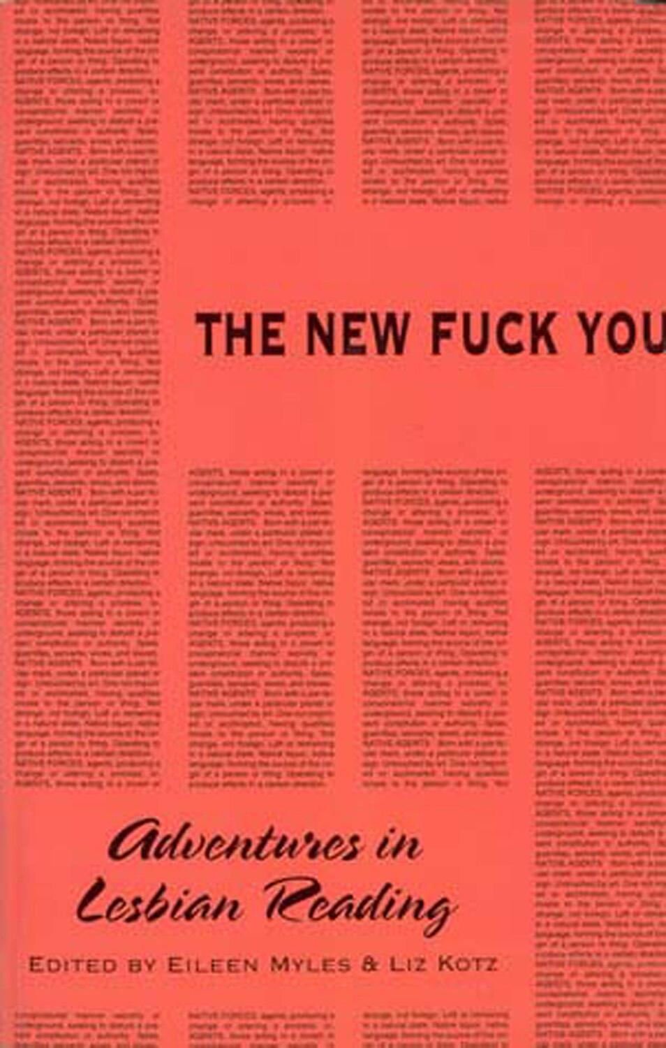 Cover: 9781570270574 | The New Fuck You | Adventures in Lesbian Reading | Myles (u. a.)