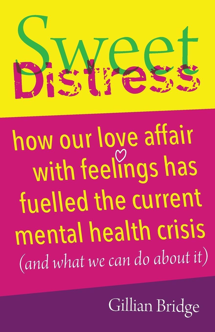 Cover: 9781785834677 | Sweet Distress | Gillian Bridge | Taschenbuch | Englisch | 2020