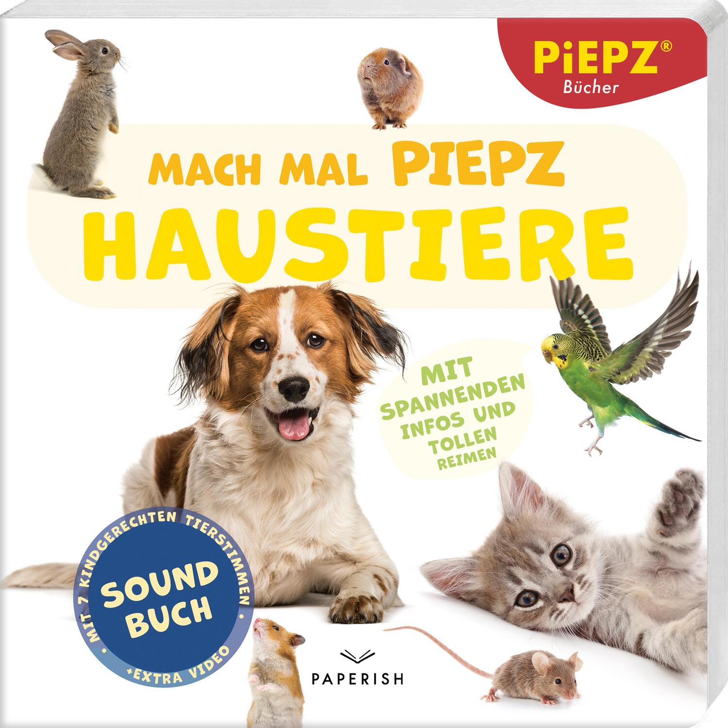 Cover: 9783968950372 | Mach mal PIEPZ® - Haustiere | PIEPZ® Soundbücher | Buch | 14 S. | 2024