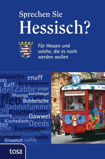 Cover: 9783863130237 | Sprechen Sie Hessisch? | Buch | Deutsch | 2013 | Tosa GmbH