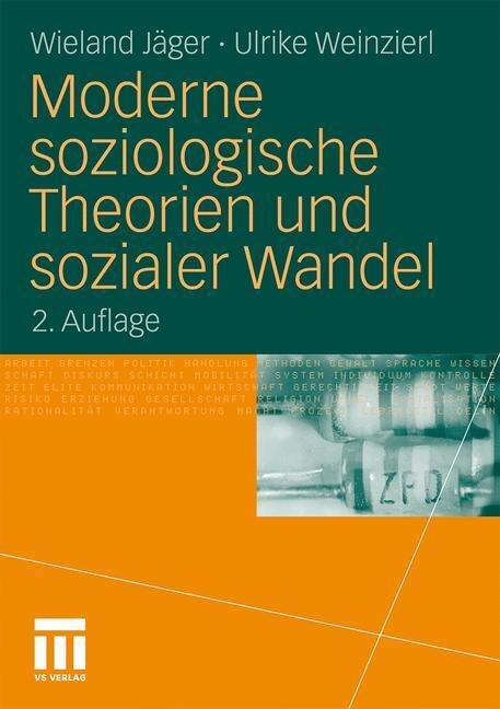 Cover: 9783531182988 | Moderne soziologische Theorien und sozialer Wandel | Weinzierl (u. a.)