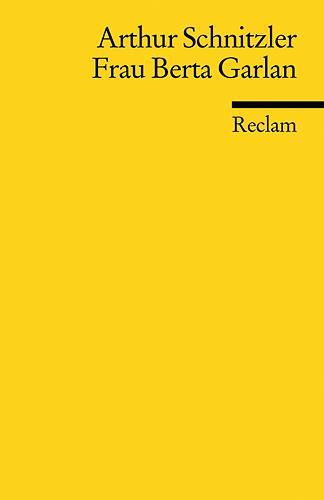 Cover: 9783150184271 | Frau Berta Garlan | Arthur Schnitzler | Taschenbuch | Deutsch | 2006