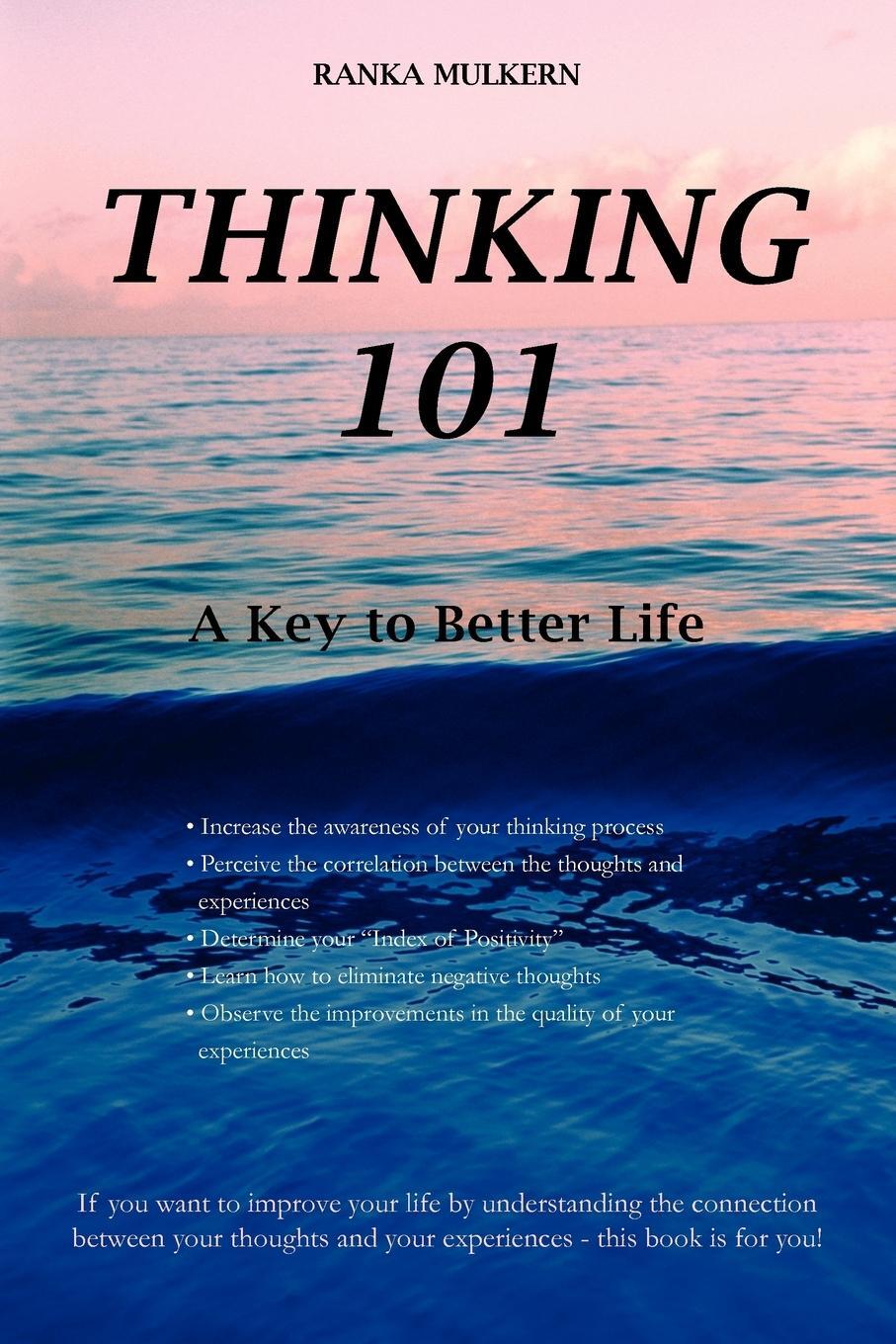 Cover: 9780595440696 | Thinking 101 | A Key to Better Life | Ranka Mulkern | Taschenbuch