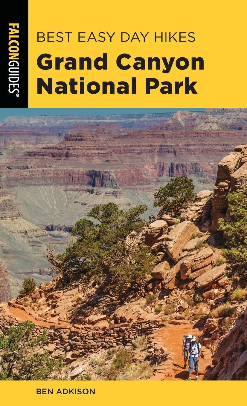 Cover: 9781493047611 | Best Easy Day Hikes Grand Canyon National Park | Ben Adkison | Buch