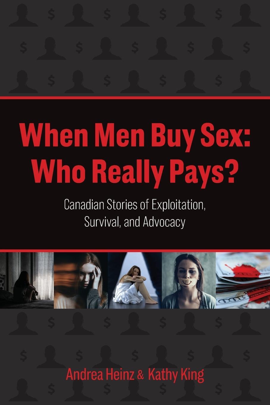 Cover: 9781039168503 | When Men Buy Sex | Kathy King | Taschenbuch | Paperback | Englisch
