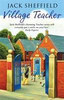 Cover: 9780552157889 | Village Teacher | Jack Sheffield | Taschenbuch | Englisch | 2010