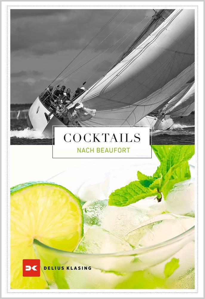 Cover: 9783667128423 | Cocktails nach Beaufort | Drinks für jede Windstärke | Dewi (u. a.)