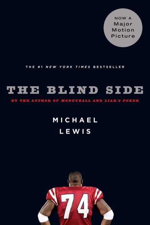 Cover: 9780393330472 | The Blind Side | Evolution of a Game | Michael Lewis | Taschenbuch