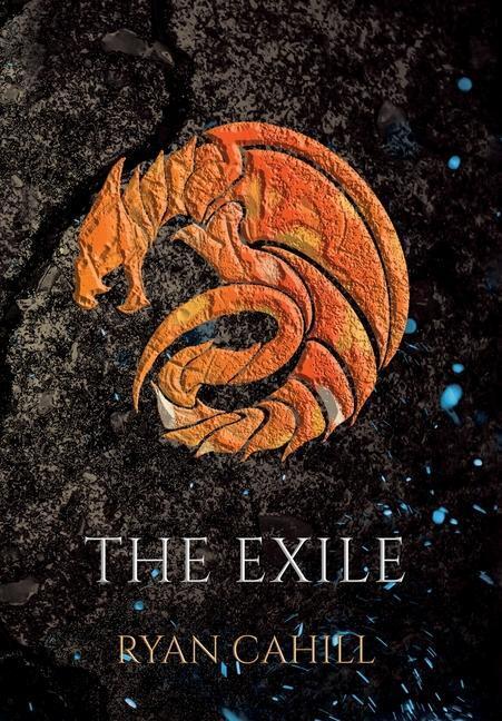 Cover: 9781838381882 | The Exile | The Bound and The Broken Novella | Ryan Cahill | Buch