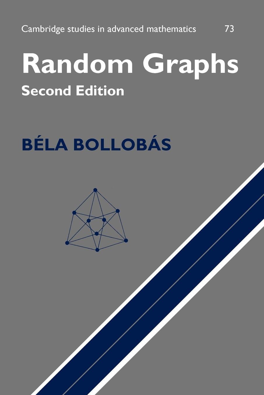 Cover: 9780521797221 | Random Graphs | Bela Bollobas (u. a.) | Taschenbuch | Paperback | 2001