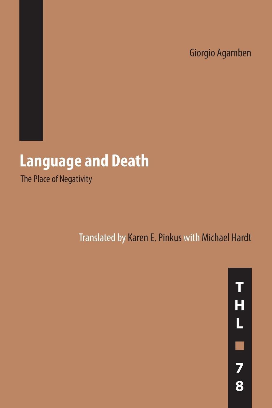 Cover: 9780816649235 | Language and Death | The Place of Negativity | Giorgio Agamben | Buch