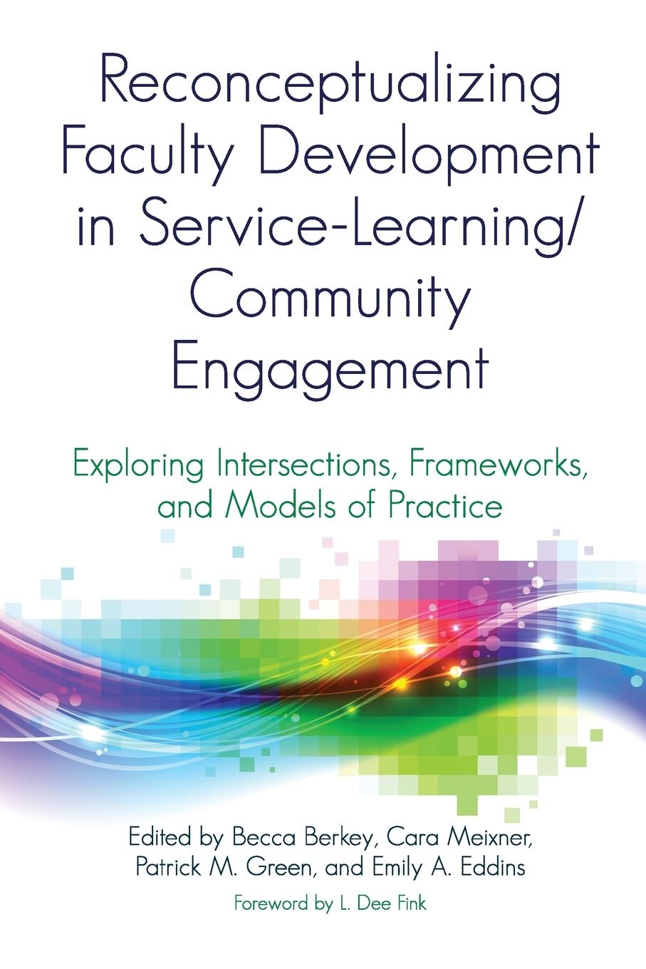 Cover: 9781620366134 | Reconceptualizing Faculty Development in Service-Learning/Community...