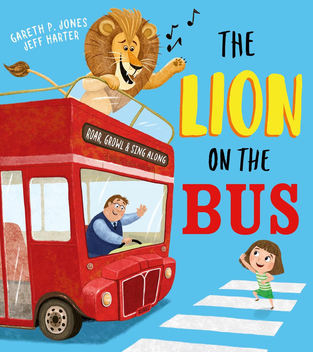 Cover: 9781405294324 | The Lion on the Bus | Gareth P Jones | Taschenbuch | Englisch | 2021