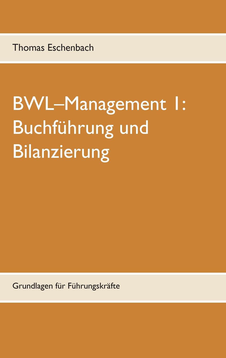 Cover: 9783739245638 | Buchführung und Bilanzierung | Grundlagen für Führungskräfte | Buch