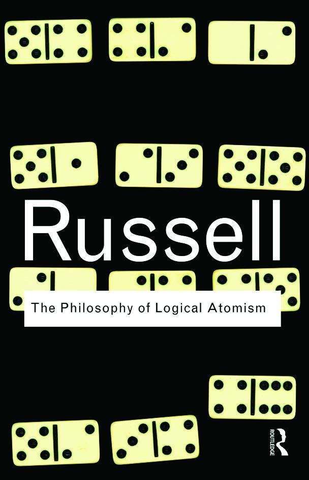Cover: 9780415474610 | The Philosophy of Logical Atomism | Bertrand Russell | Taschenbuch