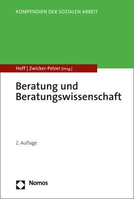 Cover: 9783848778461 | Beratung und Beratungswissenschaft | Tanja Hoff (u. a.) | Taschenbuch