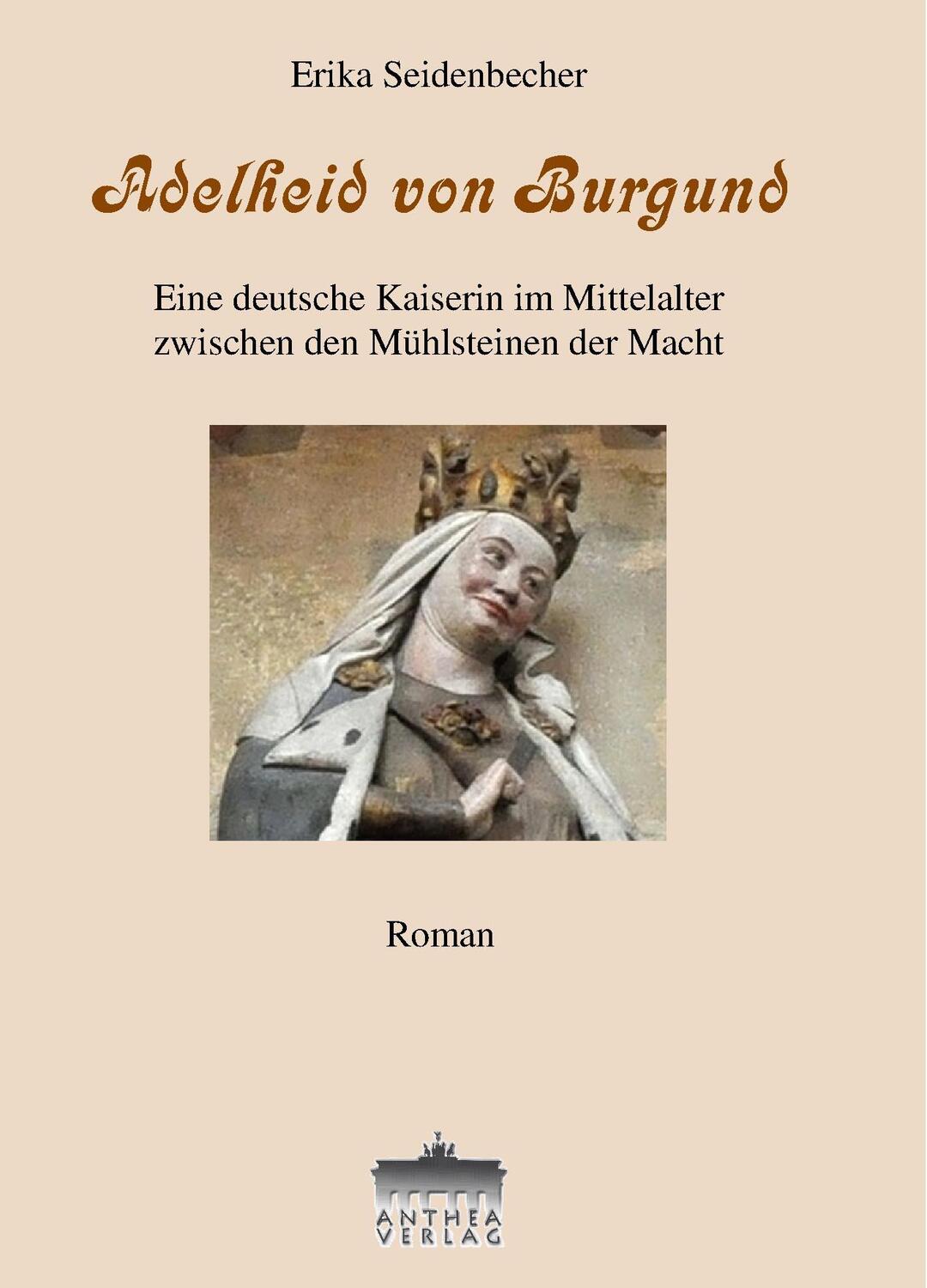 Cover: 9783943583403 | Adelheid von Burgund | Erika Seidenbecher | Taschenbuch | Deutsch