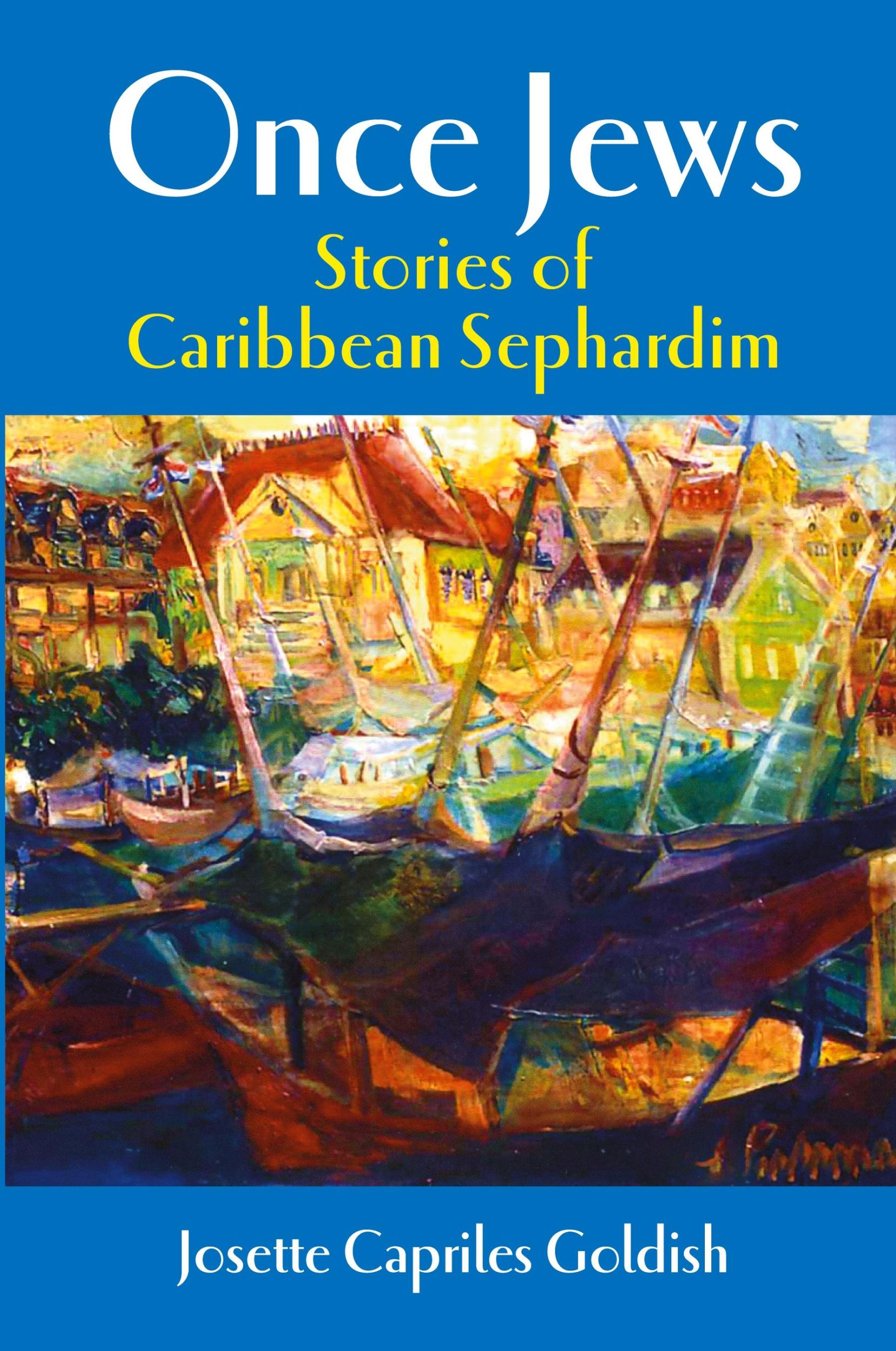 Cover: 9781558764941 | Once Jews | Stories of Caribbean Sephardim | Josette C. Goldish | Buch